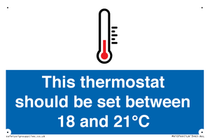 This thermostat should be set between 18 and 21°C